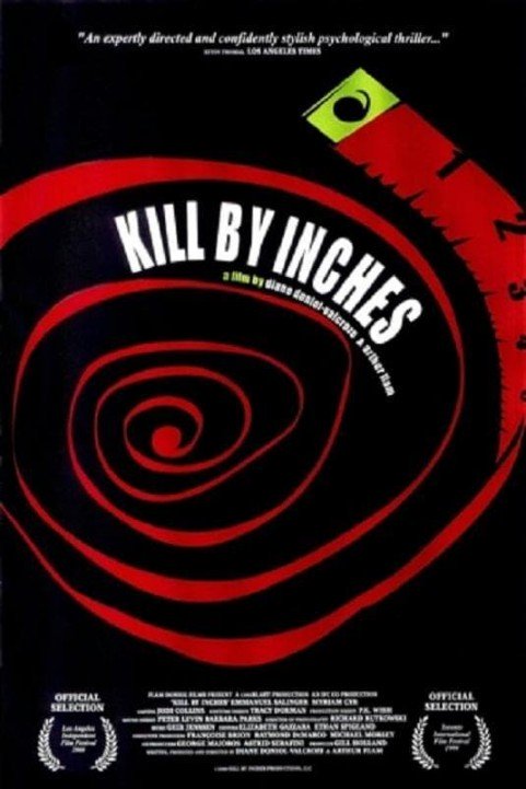 Kill by Inches poster