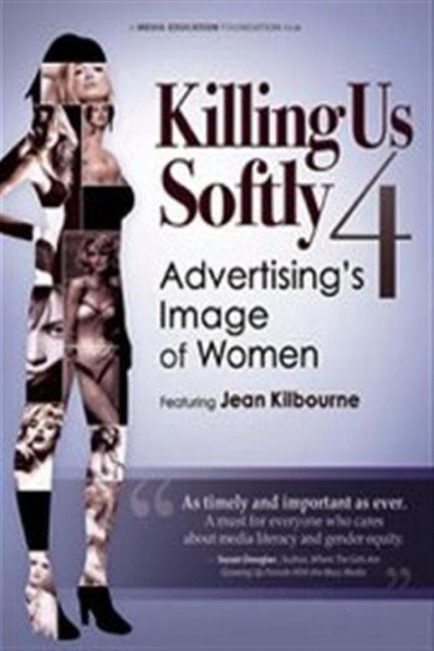 Killing Us Softly 4 Advertisings Image of Women poster