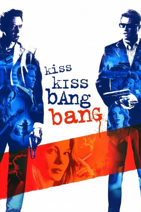 Kiss Kiss Bang Bang poster