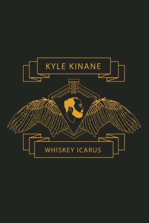 Kyle Kinane: Whiskey Icarus poster