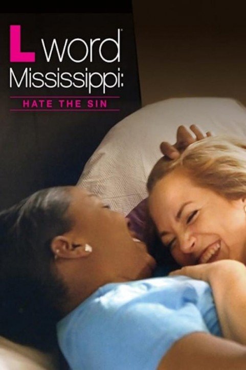 L Word Mississippi: Hate the Sin poster