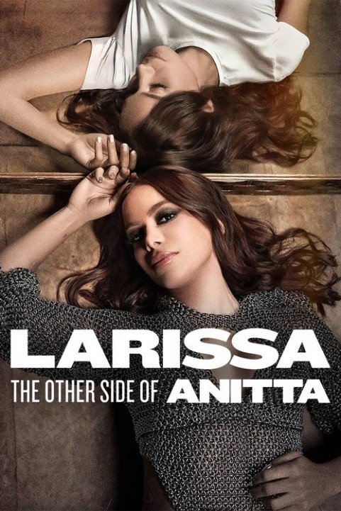 Larissa: The Other Side of Anitta poster