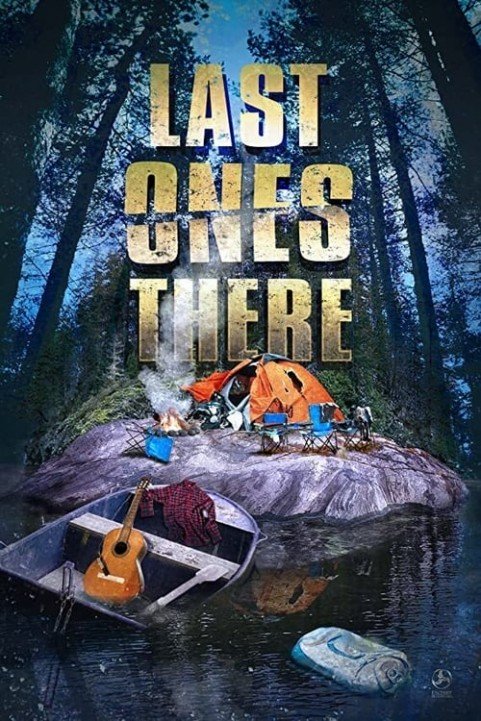 Last Ones There poster