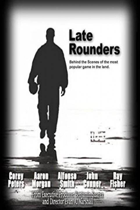 Late Rounders poster