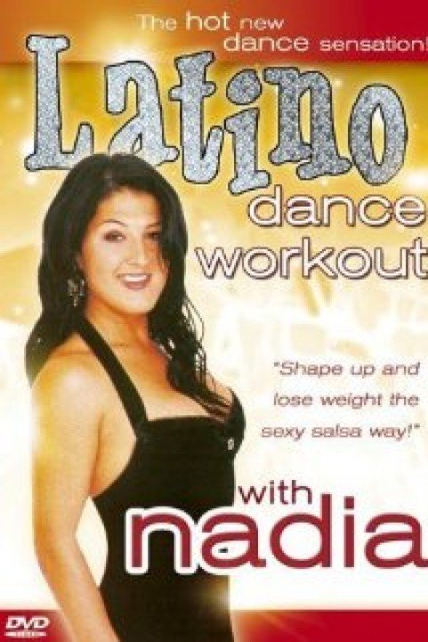 Latino Dance Workout With Nadia poster