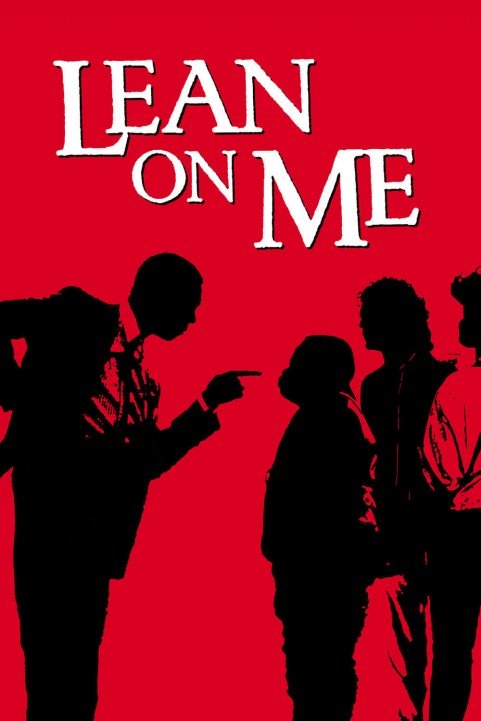 Lean On Me poster