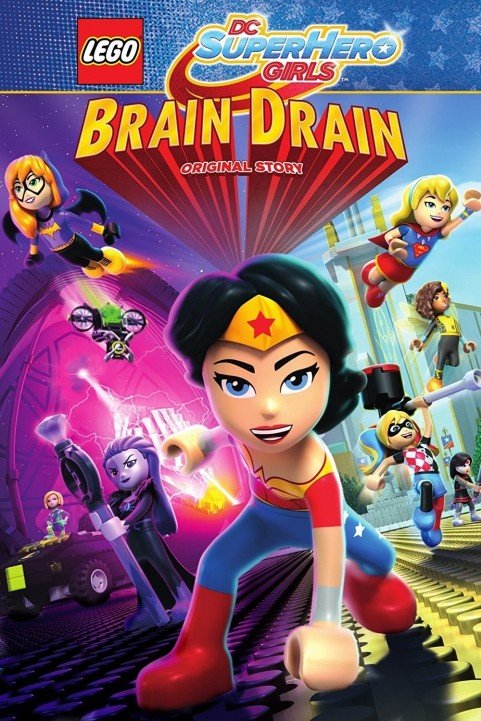 LEGO DC Super Hero Girls: Brain Drain poster