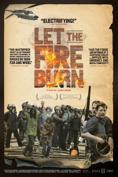 Let the Fire Burn poster