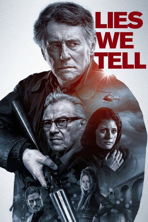 Lies We Tell (2017) poster