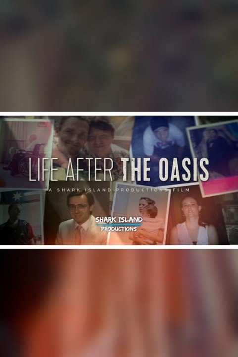 Life After the Oasis poster