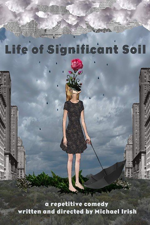 Life of Significant Soil poster