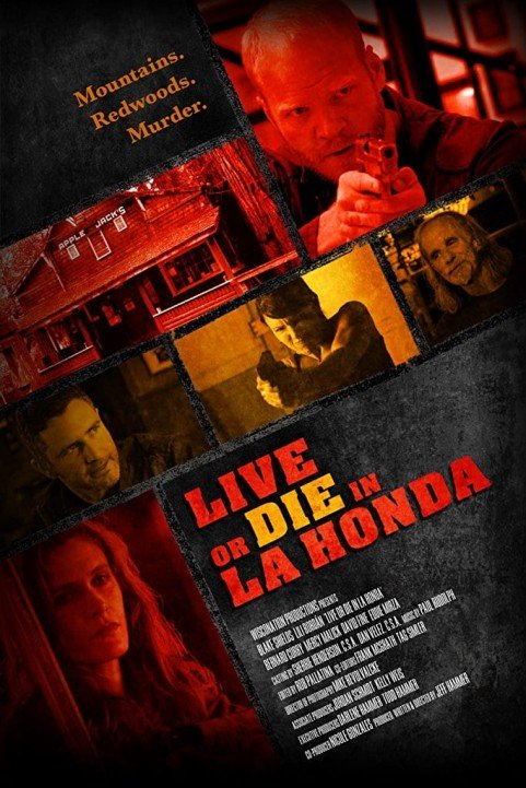 Live or Die in La Honda poster