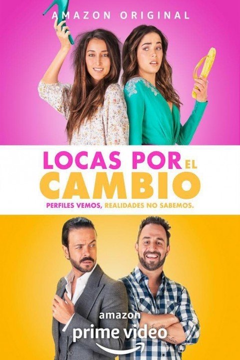 Locas por el Cambio poster