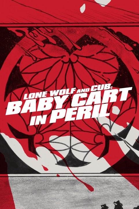 Lone Wolf and Cub Baby Cart in Peril poster