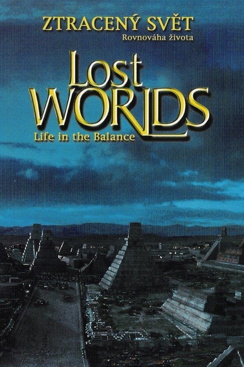 IMAX - Lost Worlds, Life in the Balance poster