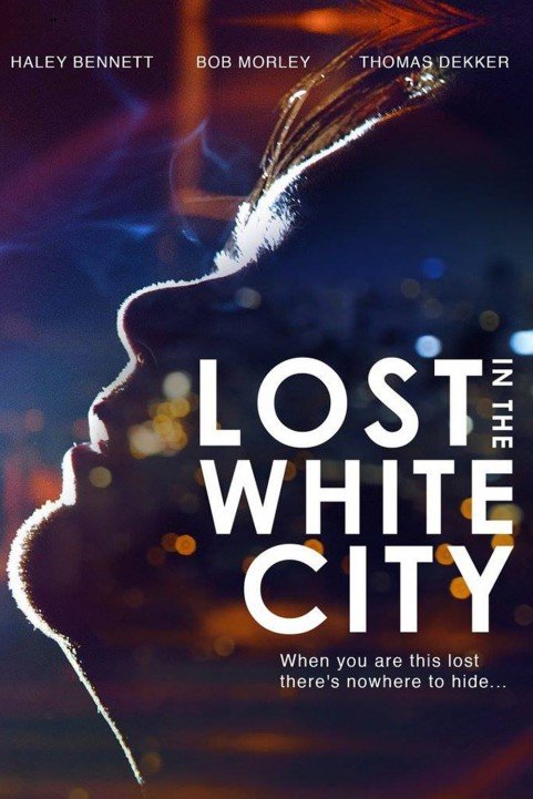 Lost in the White City poster