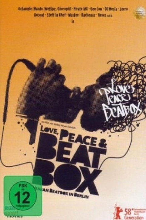 Love, Peace & Beatbox poster