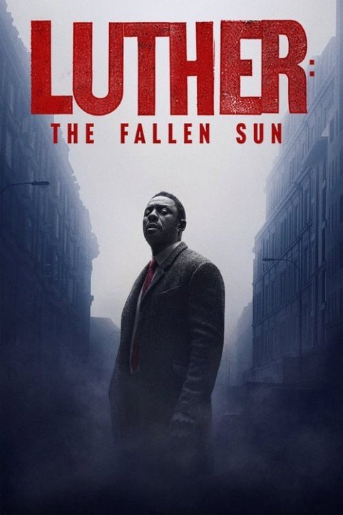 Luther: The Fallen Sun poster