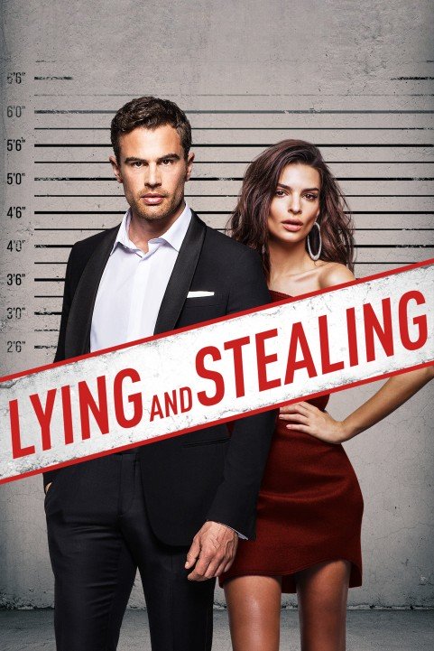 Lying and Stealing (2019) poster