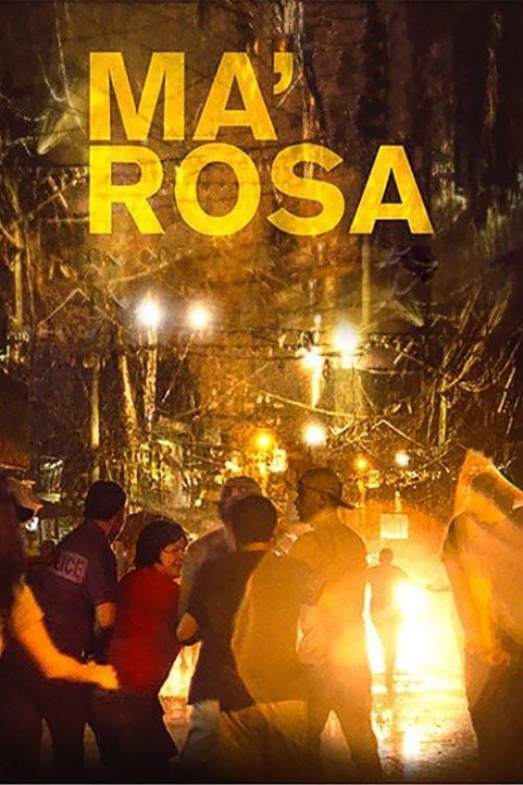 Ma Rosa poster