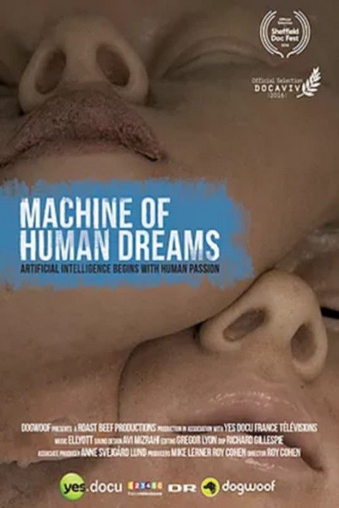 Machine of Human Dreams poster