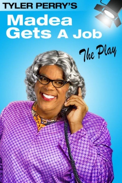 Tyler Perrys Madea Gets a Job poster