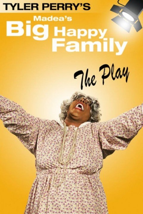 Madea's Big Happy Family The Play poster