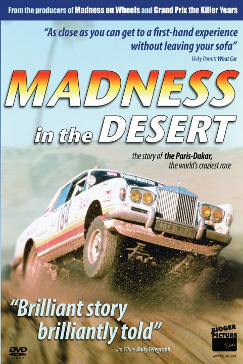 Madness in the Desert: The Paris to Dakar Story poster