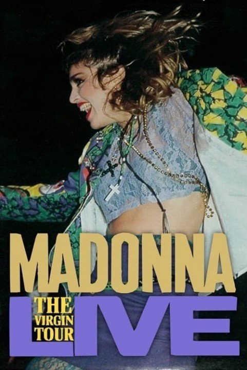 Madonna Live: The Virgin Tour poster