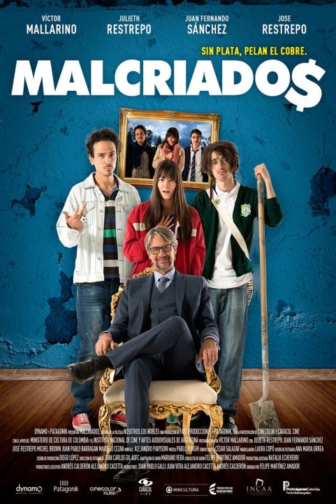 Malcriados poster