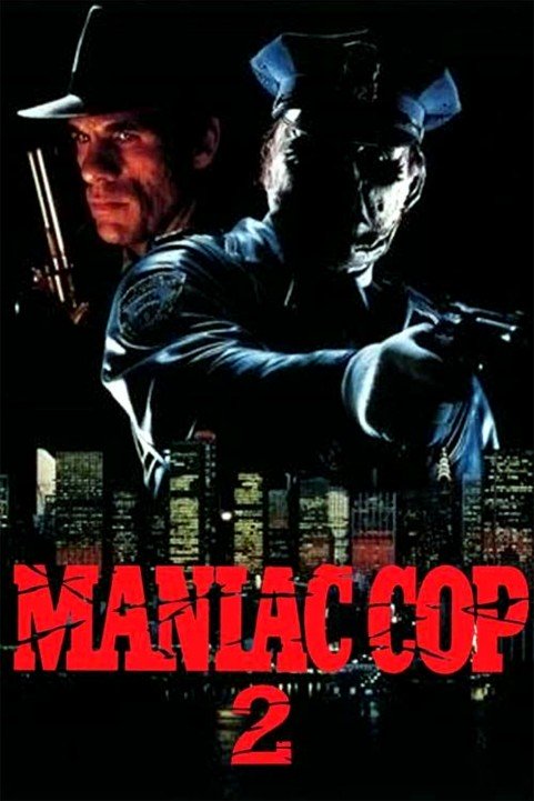 Maniac Cop 2 poster