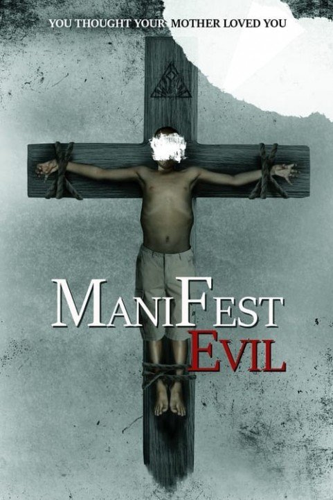 Manifest Evil poster