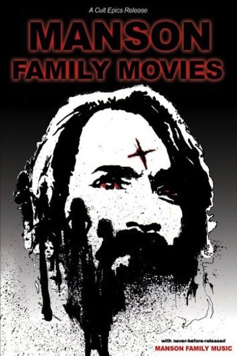 Manson Family Movies poster