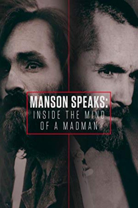 Manson Speaks: Inside the Mind of a Madman poster