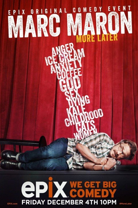 Marc Maron: More Later poster