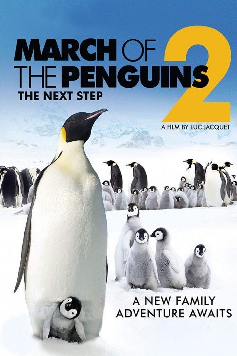 March of the Penguins 2: The Next Step poster