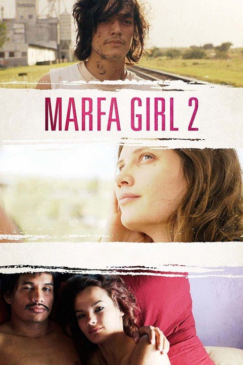 Marfa Girl 2 poster