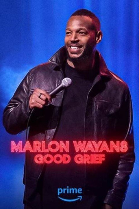 Marlon Wayans: Good Grief poster