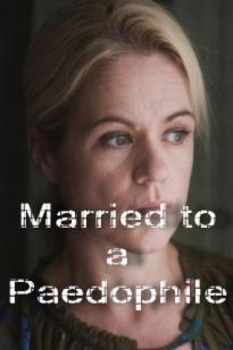 Married to a Paedophile poster