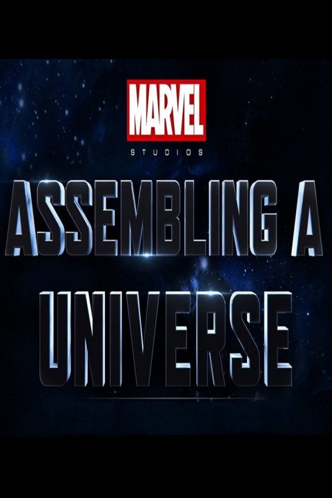 Marvel Studios: Assembling a Universe poster