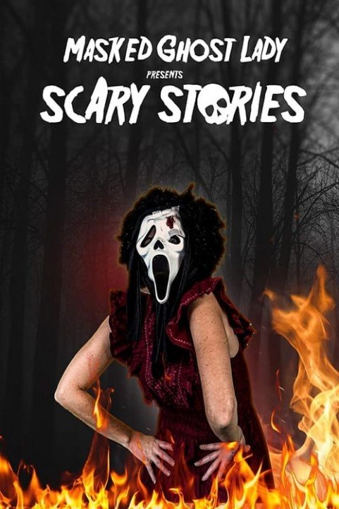 Masked Ghost Lady Presents Scary Stories poster