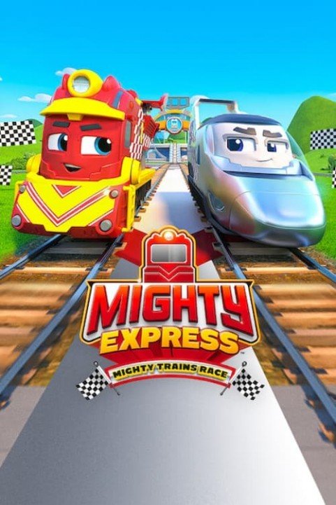 Mighty Express: Mighty Trains Race poster