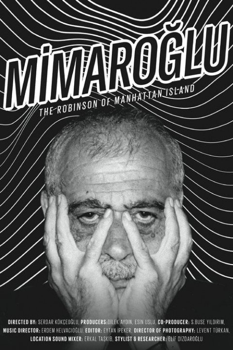 MimaroÄŸlu: The Robinson of Manhattan Island poster