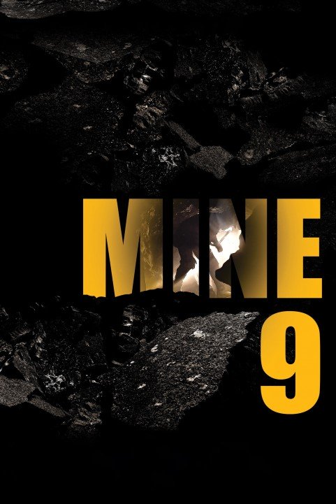 Mine 9 poster