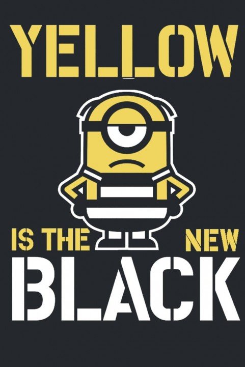 Minions Yellow Is the New Black poster