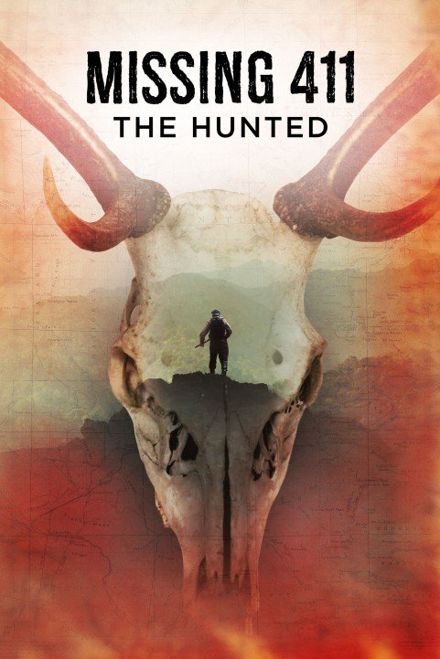 Missing 411: The Hunted poster