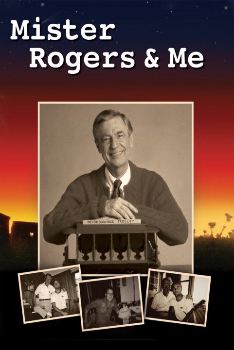 Mister Rogers & Me (2010) poster