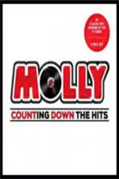 Molly: Counting Down The Hits poster