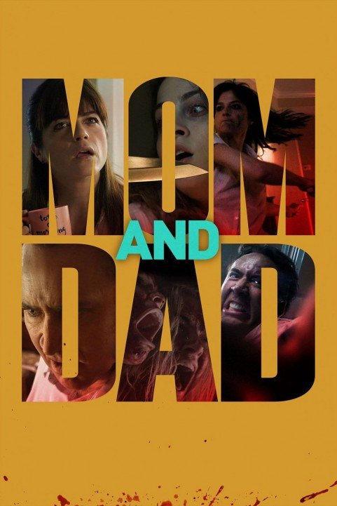 Mom and Dad poster