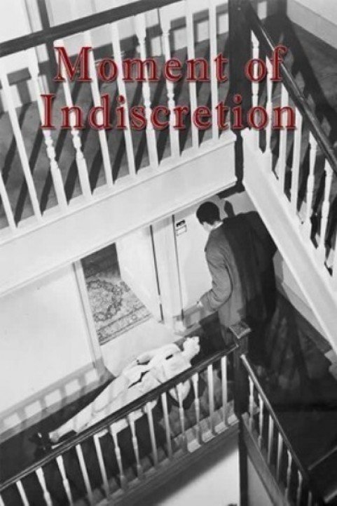 Moment of Indiscretion poster